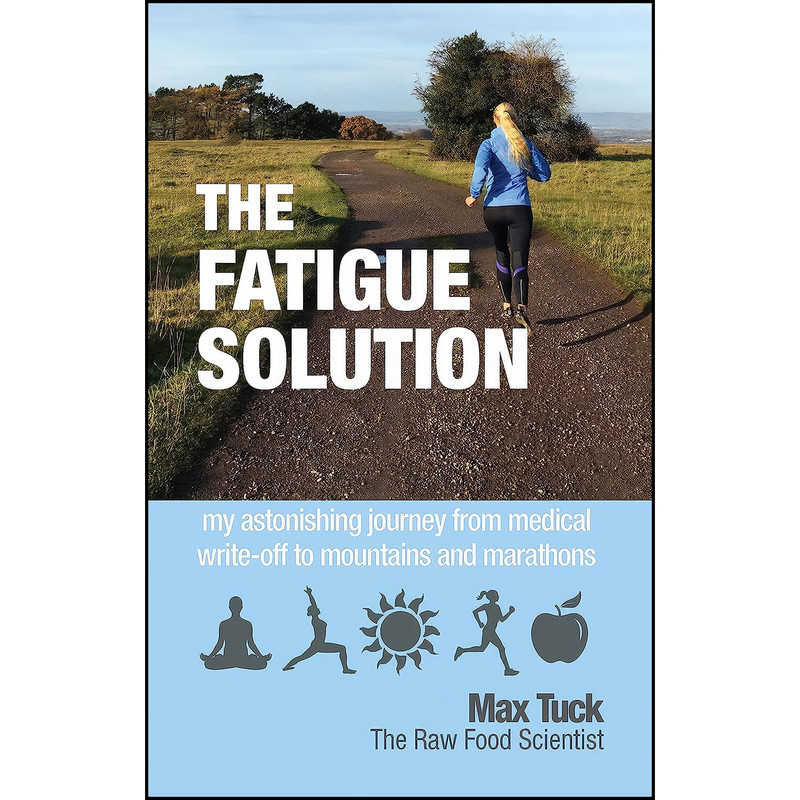کتاب Fatigue Solution اثر Max Tuck انتشارات Hammersmith Health Books کتاب Fatigue Solution اثر Max Tuck انتشارات Hammersmith Health Books