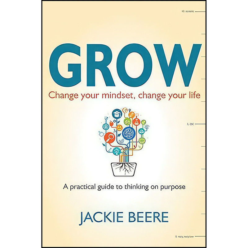 کتاب GROW اثر Jackie Beere انتشارات Crown House Publishing کتاب GROW اثر Jackie Beere انتشارات Crown House Publishing