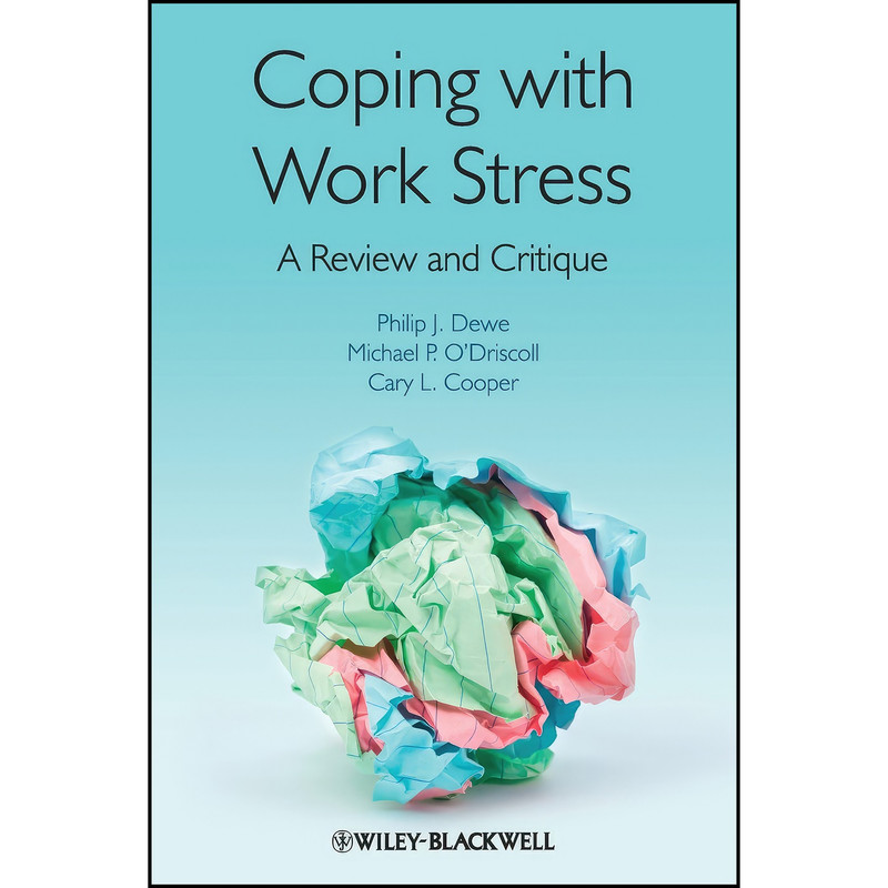 کتاب Coping with Work Stress اثر جمعي از نويسندگان انتشارات Wiley-Blackwell