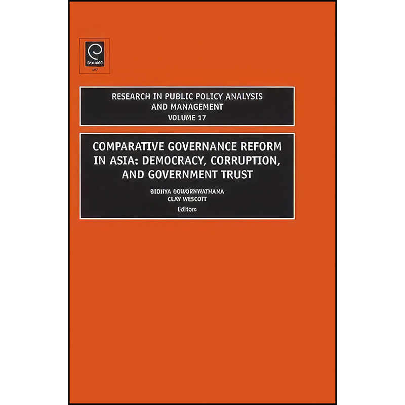 کتاب Comparative Governance Reform in Asia اثر nan انتشارات Emerald Publishing Limited کتاب Comparative Governance Reform in Asia اثر nan انتشارات Emerald Publishing Limited