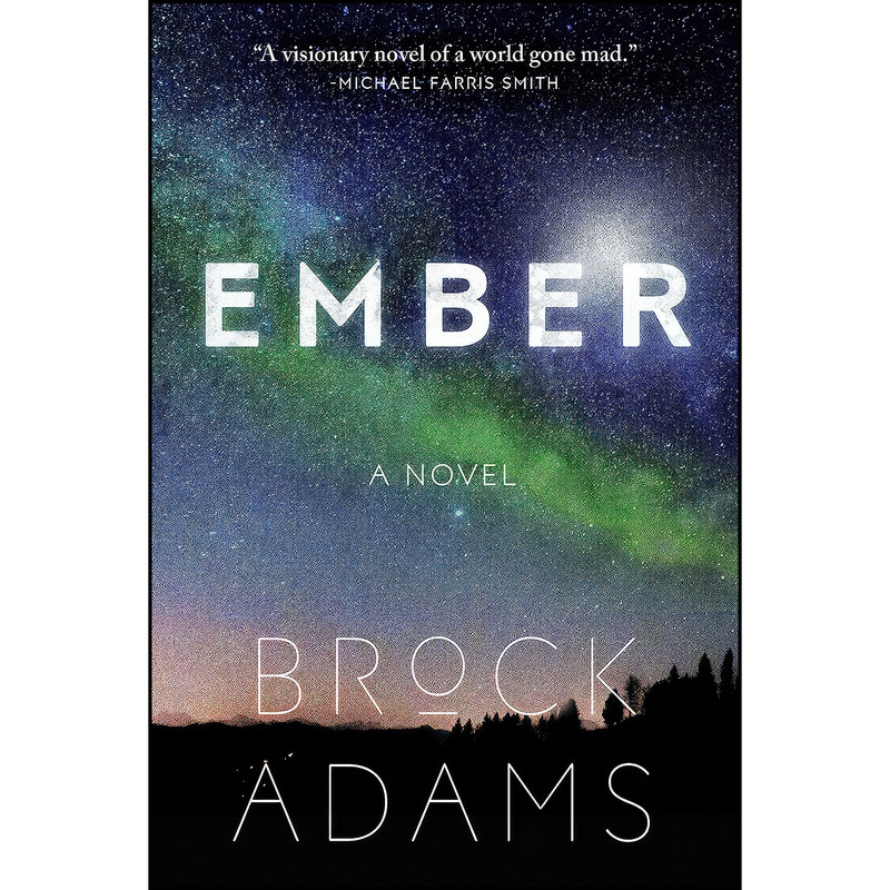 کتاب Ember اثر Brock Adams انتشارات Hub City Press کتاب Ember اثر Brock Adams انتشارات Hub City Press