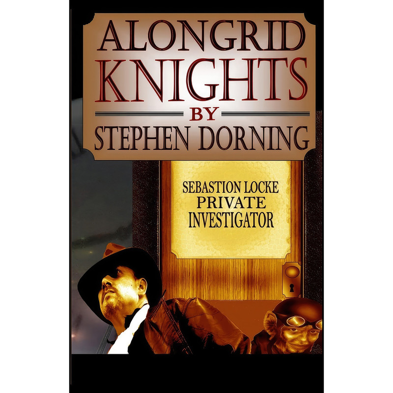 کتاب Alongrid Knights اثر S.P. Dorning انتشارات تازه ها کتاب Alongrid Knights اثر S.P. Dorning انتشارات تازه ها