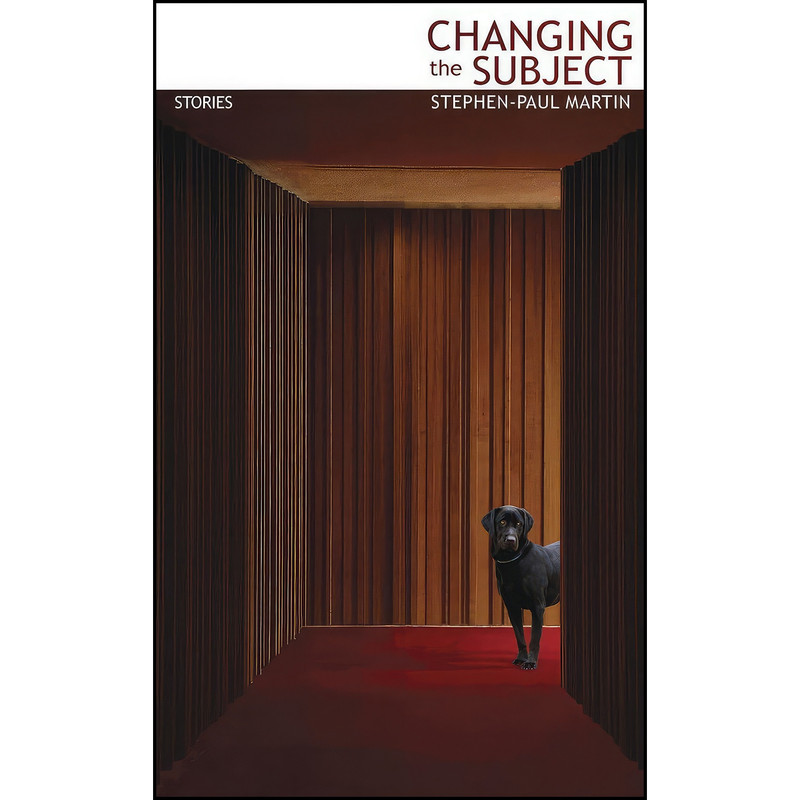 کتاب Changing the Subject اثر Stephen-Paul Martin انتشارات Ellipsis Press کتاب Changing the Subject اثر Stephen-Paul Martin انتشارات Ellipsis Press
