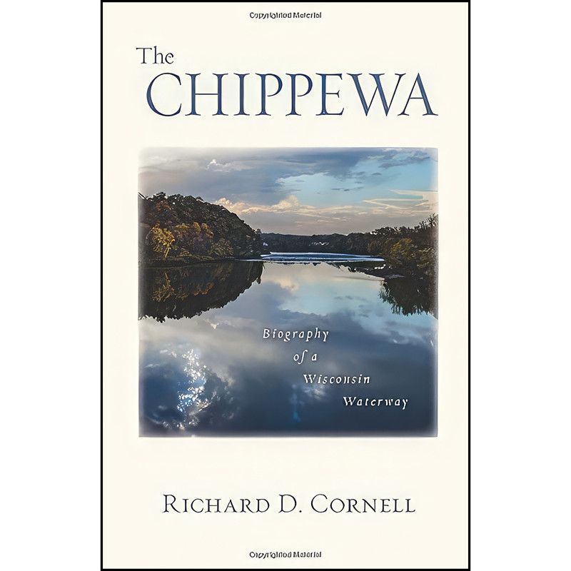 کتاب The Chippewa اثر Richard D. Cornell انتشارات Wisconsin Historical Society Press کتاب The Chippewa اثر Richard D. Cornell انتشارات Wisconsin Historical Society Press