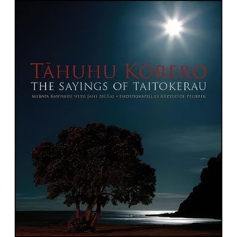 کتاب Tahuhu Korero اثر جمعي از نويسندگان انتشارات Auckland University Press کتاب Tahuhu Korero اثر جمعي از نويسندگان انتشارات Auckland University Press
