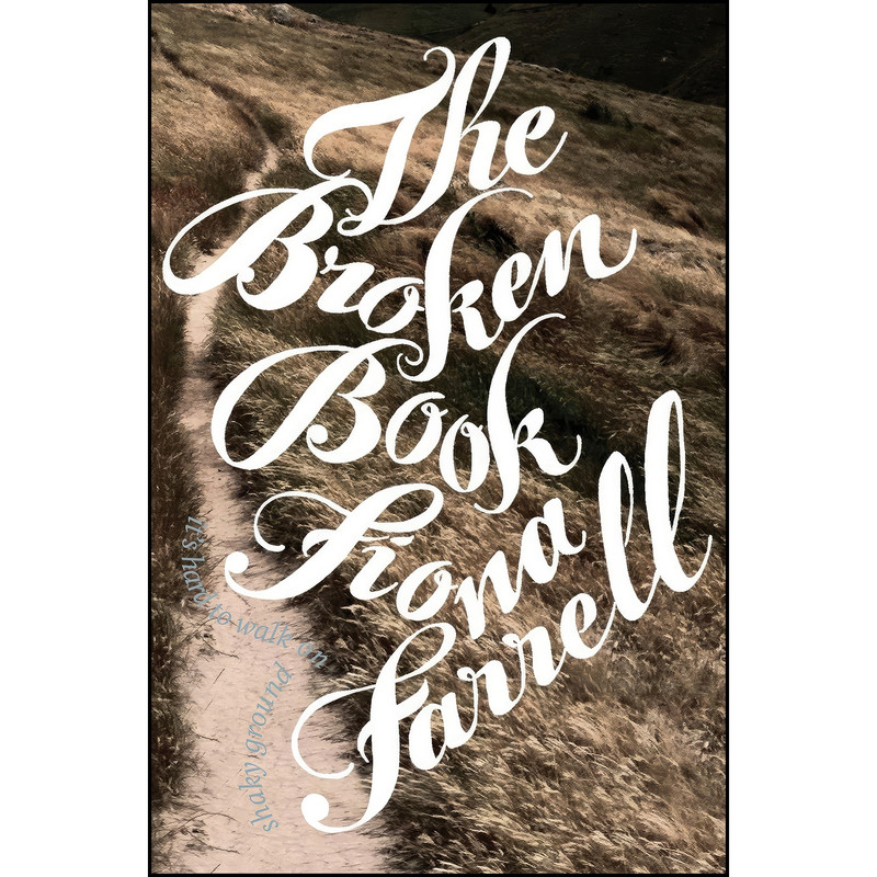 کتاب The Broken Book اثر Fiona Farrell انتشارات Auckland University Press