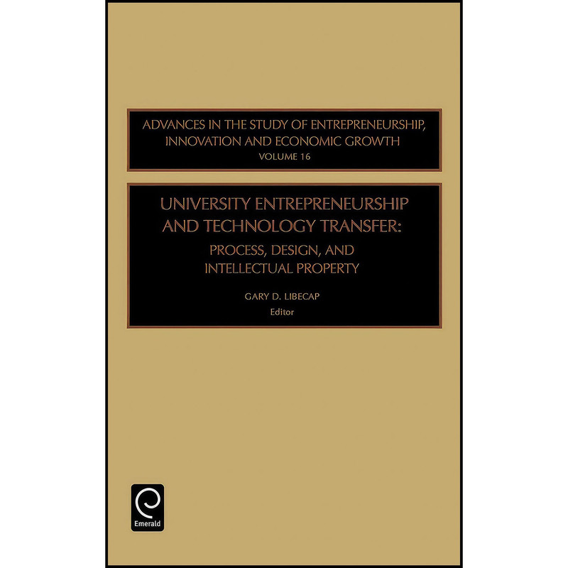 کتاب University Entrepreneurship and Technology Transfer اثر Gary Libecap انتشارات Emerald Publishing Limited کتاب University Entrepreneurship and Technology Transfer اثر Gary Libecap انتشارات Emerald Publishing Limited