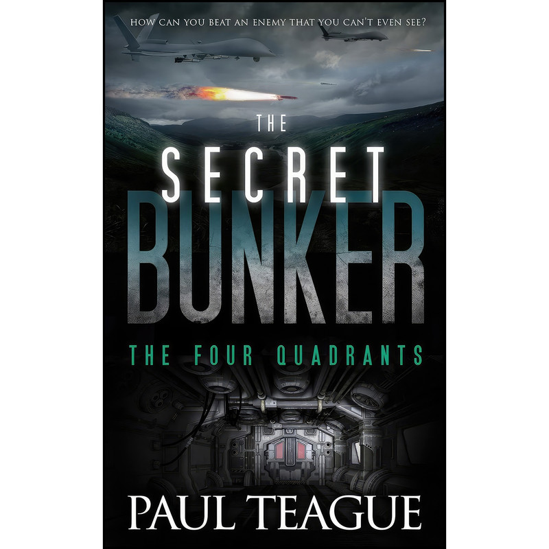کتاب The Secret Bunker اثر Paul Teague انتشارات Clixeo Ltd کتاب The Secret Bunker اثر Paul Teague انتشارات Clixeo Ltd
