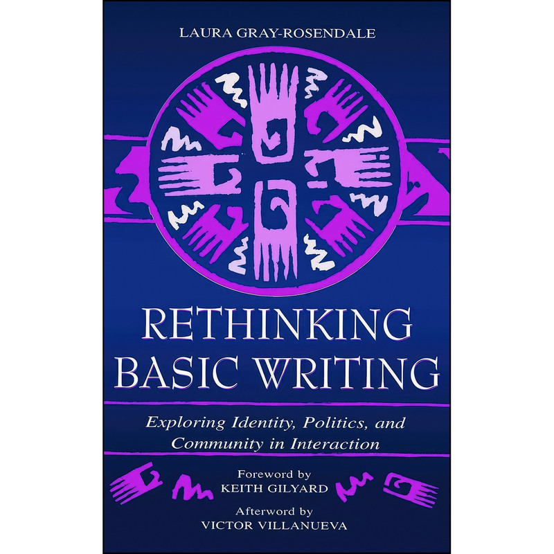 کتاب Rethinking Basic Writing اثر Laura Gray-Rosendale انتشارات Routledge