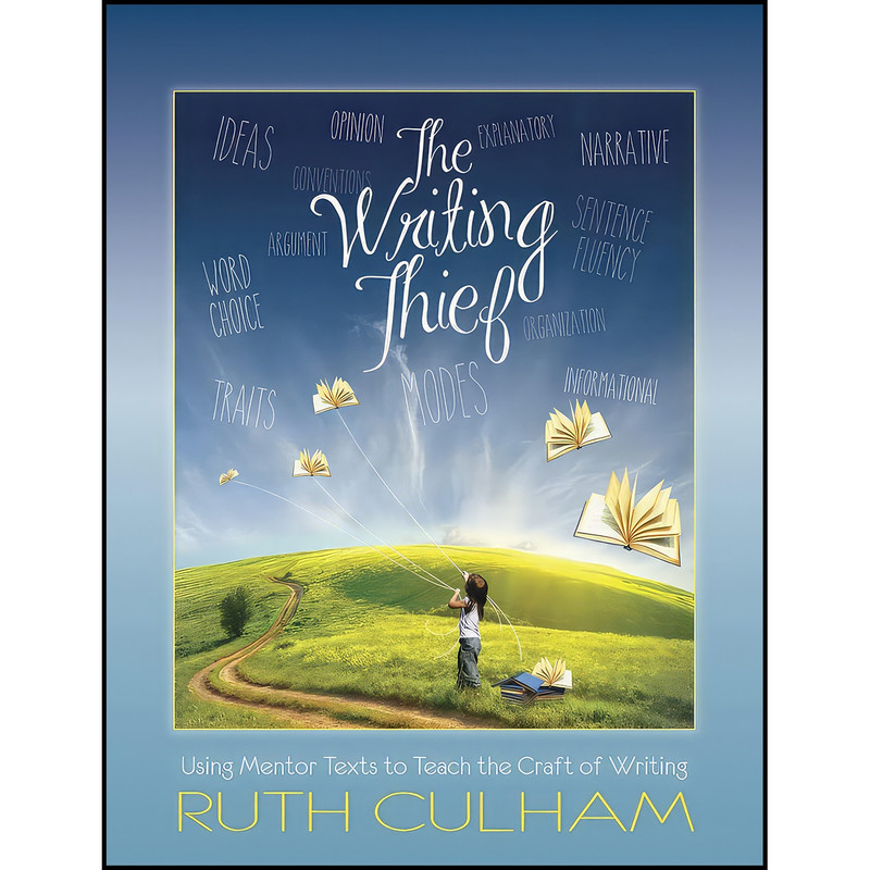 کتاب The Writing Thief اثر Ruth Culham انتشارات Stenhouse Publishers
