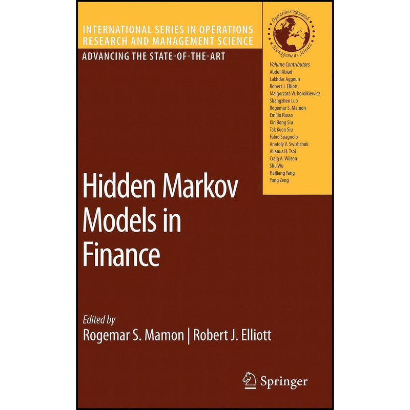کتاب Hidden Markov Models in Finance اثر جمعي از نويسندگان انتشارات Springer کتاب Hidden Markov Models in Finance اثر جمعي از نويسندگان انتشارات Springer