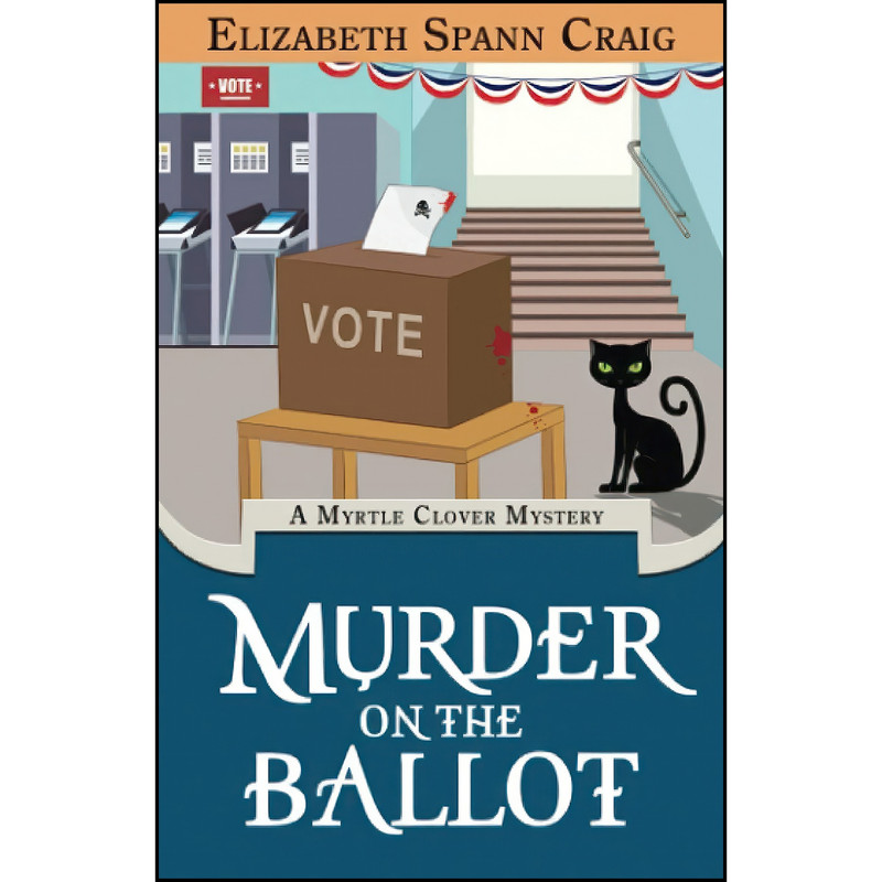 کتاب Murder on the Ballot اثر Elizabeth Spann Craig انتشارات تازه ها کتاب Murder on the Ballot اثر Elizabeth Spann Craig انتشارات تازه ها