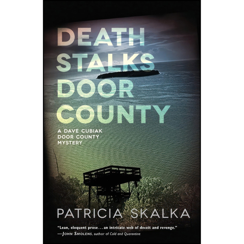 کتاب Death Stalks Door County اثر Patricia Skalka انتشارات University of Wisconsin Press کتاب Death Stalks Door County اثر Patricia Skalka انتشارات University of Wisconsin Press