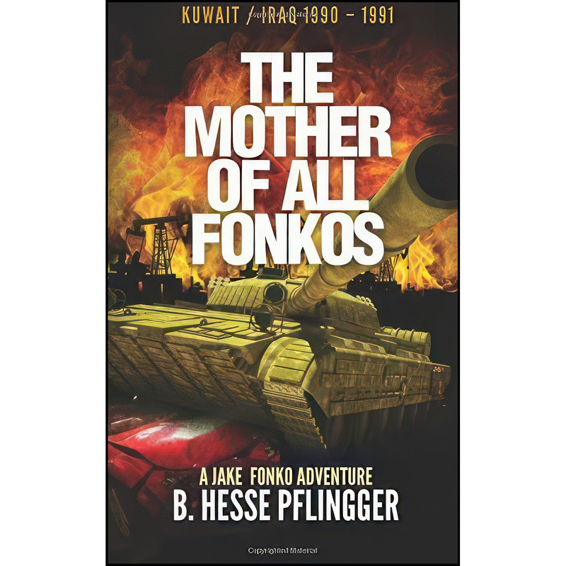 کتاب The Mother of All Fonkos اثر B. Hesse Pflingger انتشارات تازه ها کتاب The Mother of All Fonkos اثر B. Hesse Pflingger انتشارات تازه ها