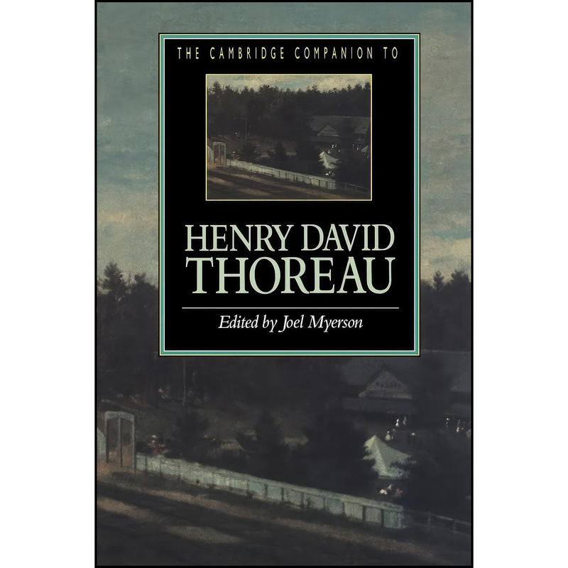 کتاب The Cambridge Companion to Henry David Thoreau اثر Joel Myerson انتشارات Cambridge University Press
