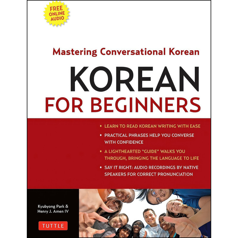 کتاب Korean for Beginners اثر Henry J. Amen IV and Kyubyong Park انتشارات Tuttle Publishing کتاب Korean for Beginners اثر Henry J. Amen IV and Kyubyong Park انتشارات Tuttle Publishing