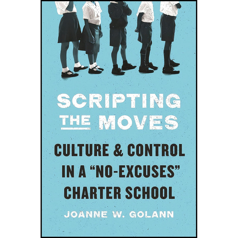 کتاب Scripting the Moves اثر Joanne W. Golann انتشارات Princeton University Press