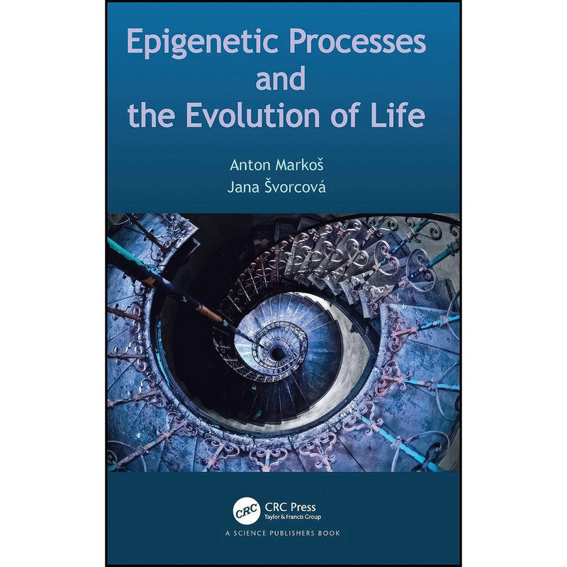 کتاب Epigenetic Processes and Evolution of Life اثر جمعي از نويسندگان انتشارات CRC Press کتاب Epigenetic Processes and Evolution of Life اثر جمعي از نويسندگان انتشارات CRC Press