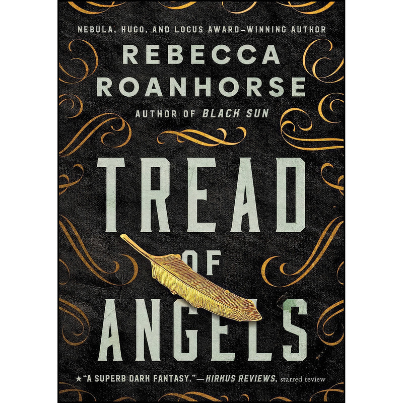 کتاب Tread of Angels اثر Rebecca Roanhorse انتشارات Gallery / Saga Press کتاب Tread of Angels اثر Rebecca Roanhorse انتشارات Gallery / Saga Press