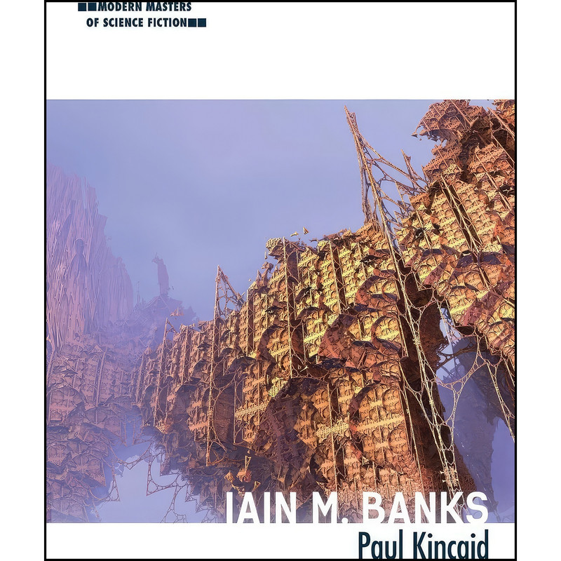 کتاب Iain M. Banks اثر Paul Kincaid انتشارات University of Illinois Press