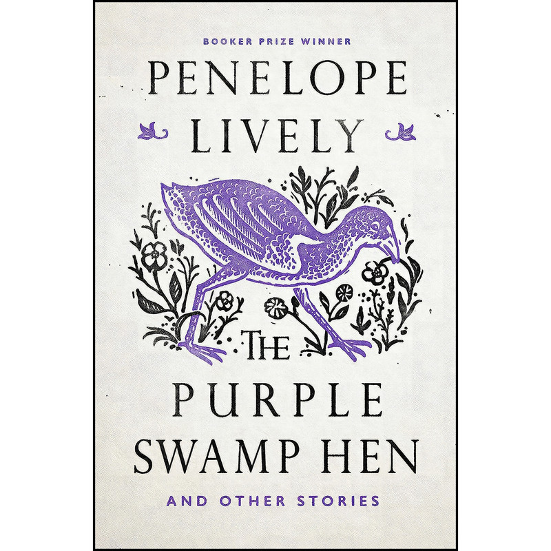 کتاب The Purple Swamp Hen and Other Stories اثر Penelope Lively انتشارات Viking کتاب The Purple Swamp Hen and Other Stories اثر Penelope Lively انتشارات Viking