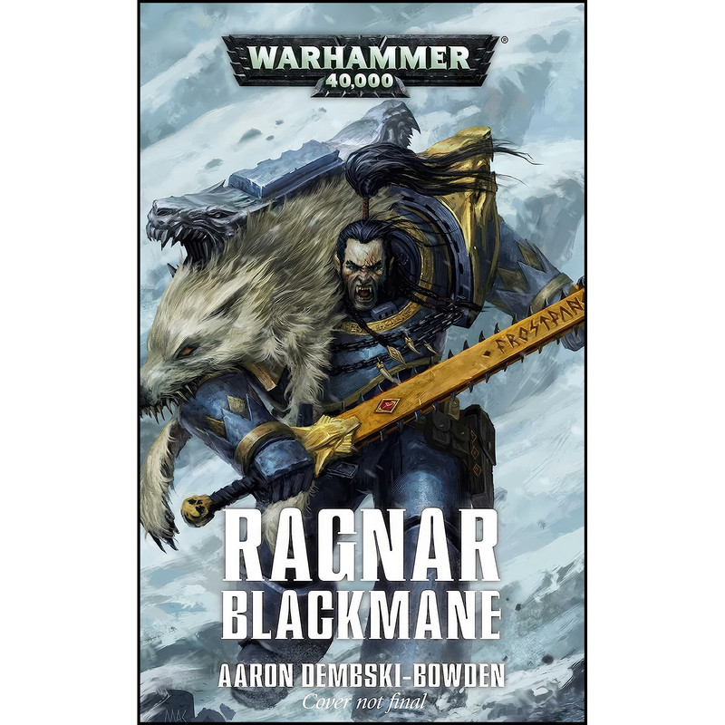 کتاب Ragnar Blackmane اثر Aaron Dembski-Bowden انتشارات Games Workshop کتاب Ragnar Blackmane اثر Aaron Dembski-Bowden انتشارات Games Workshop