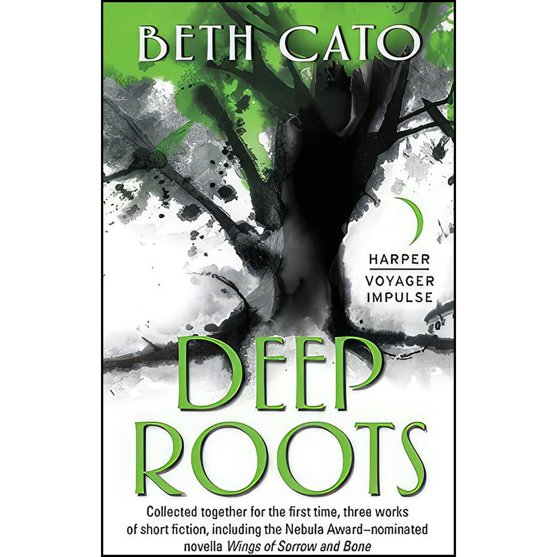 کتاب Deep Roots اثر Beth Cato انتشارات Harper Voyager Impulse کتاب Deep Roots اثر Beth Cato انتشارات Harper Voyager Impulse