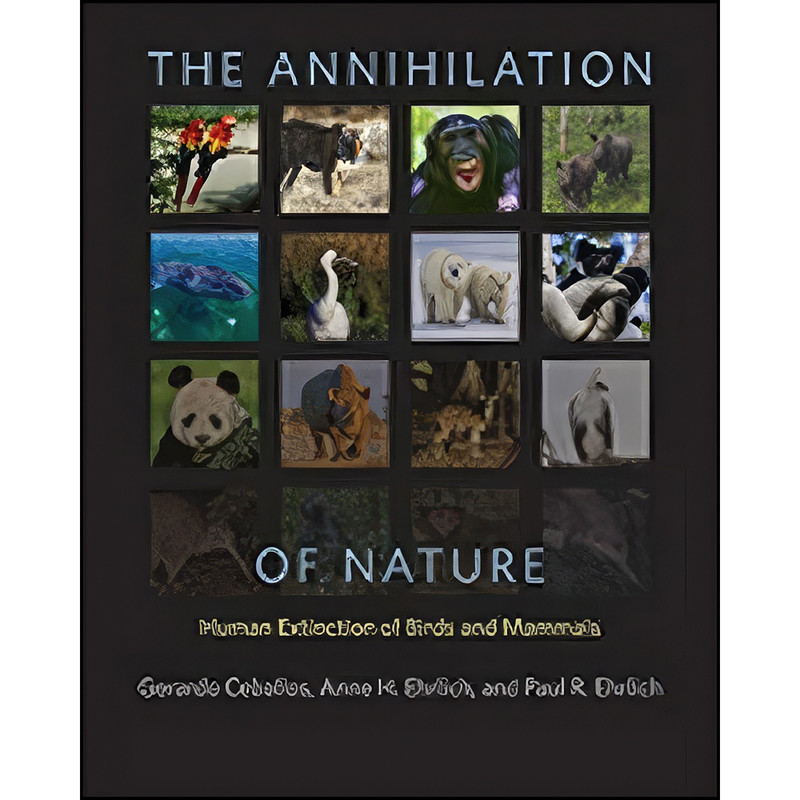 کتاب The Annihilation of Nature اثر جمعي از نويسندگان انتشارات Johns Hopkins University Press کتاب The Annihilation of Nature اثر جمعي از نويسندگان انتشارات Johns Hopkins University Press