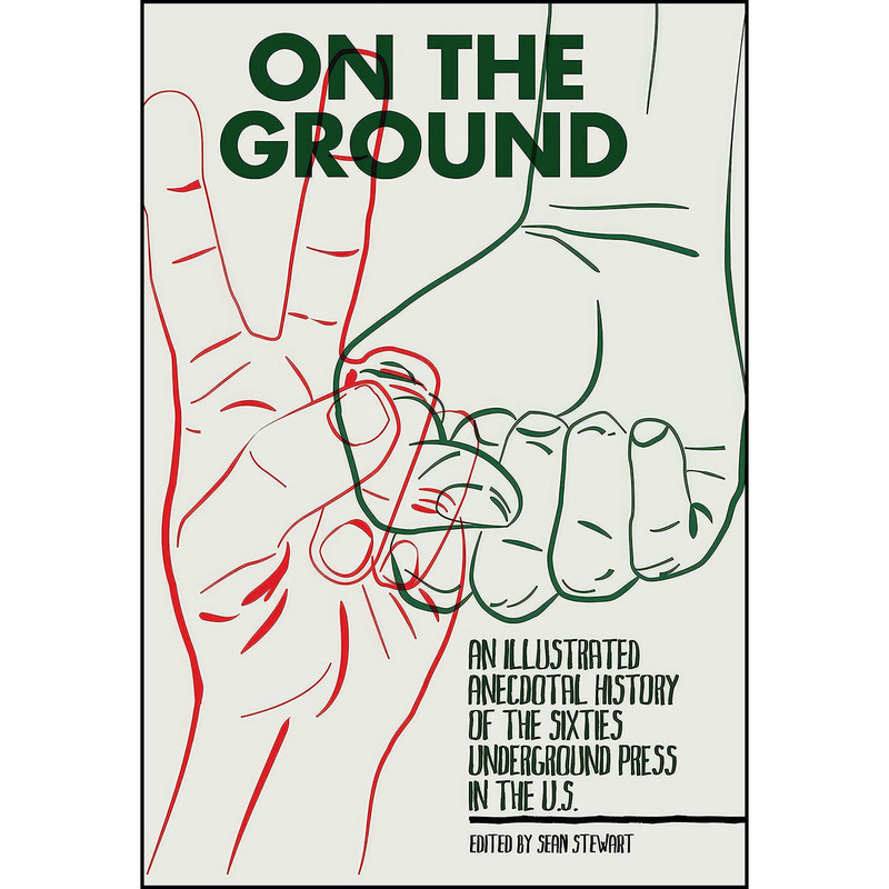 کتاب On the Ground اثر Sean Stewart and Paul Buhle انتشارات PM Press