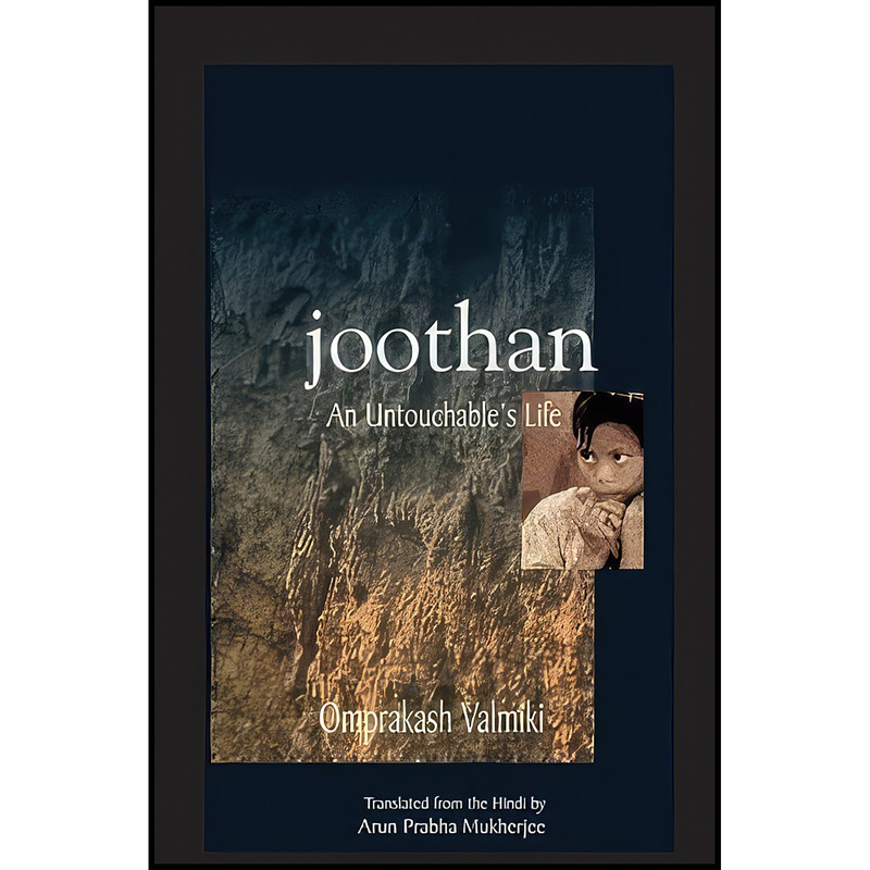 کتاب Joothan اثر جمعي از نويسندگان انتشارات Columbia University Press کتاب Joothan اثر جمعي از نويسندگان انتشارات Columbia University Press