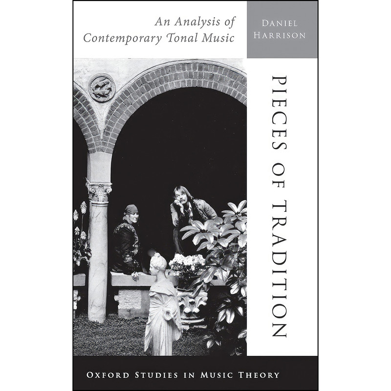 کتاب Pieces of Tradition اثر Daniel Harrison انتشارات Oxford University Press کتاب Pieces of Tradition اثر Daniel Harrison انتشارات Oxford University Press