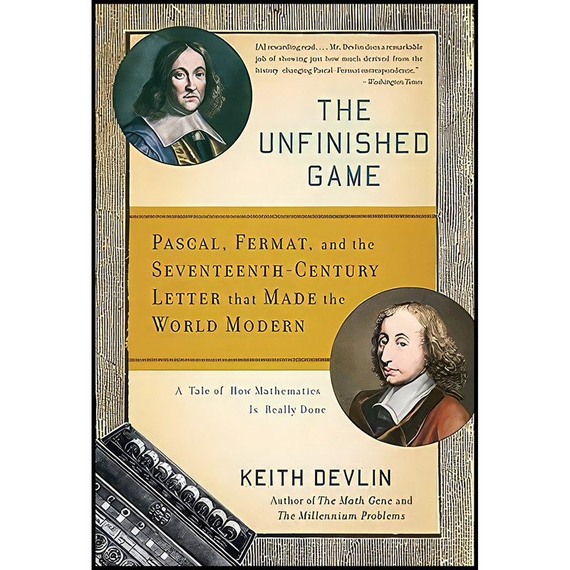 کتاب The Unfinished Game اثر Keith Devlin انتشارات Basic Books کتاب The Unfinished Game اثر Keith Devlin انتشارات Basic Books