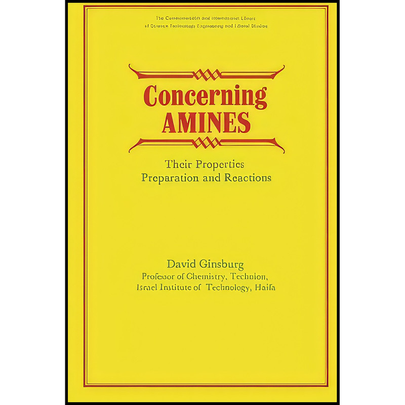 کتاب Concerning Amines اثر David Ginsburg انتشارات تازه ها کتاب Concerning Amines اثر David Ginsburg انتشارات تازه ها