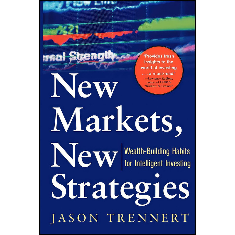 کتاب New Markets New Strategies اثر Jason Trennert انتشارات McGraw-Hill کتاب New Markets New Strategies اثر Jason Trennert انتشارات McGraw-Hill