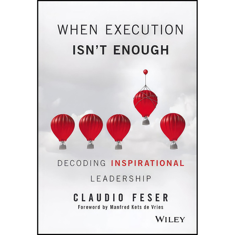 کتاب When Execution Isnt Enough اثر جمعي از نويسندگان انتشارات Wiley کتاب When Execution Isnt Enough اثر جمعي از نويسندگان انتشارات Wiley
