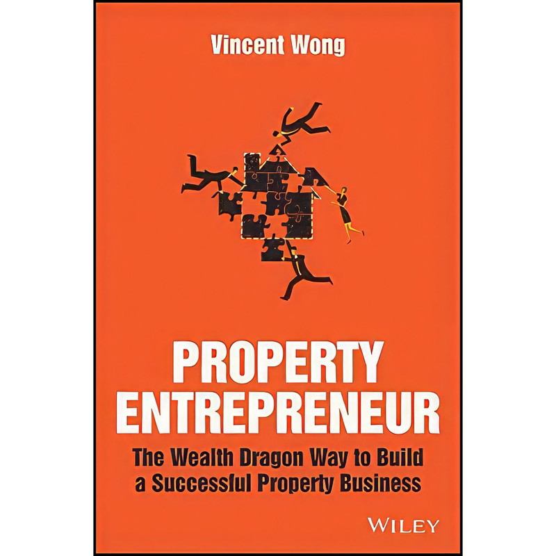 کتاب Property Entrepreneur اثر Vincent Wong انتشارات Wiley کتاب Property Entrepreneur اثر Vincent Wong انتشارات Wiley