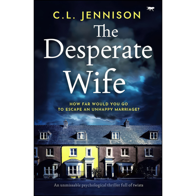 کتاب The Desperate Wife اثر C. L. Jennison انتشارات تازه ها کتاب The Desperate Wife اثر C. L. Jennison انتشارات تازه ها