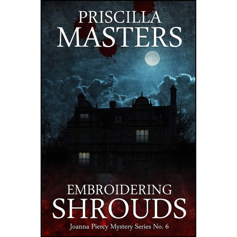 کتاب Embroidering Shrouds اثر Priscilla Masters انتشارات تازه ها کتاب Embroidering Shrouds اثر Priscilla Masters انتشارات تازه ها