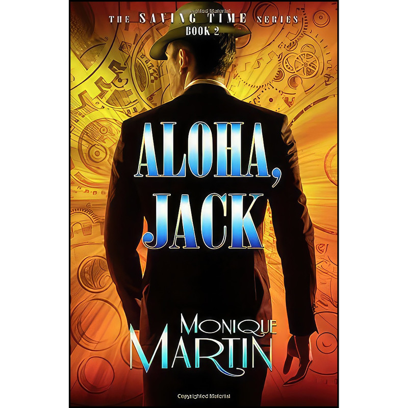 کتاب Aloha, Jack اثر Monique Martin انتشارات تازه ها کتاب Aloha, Jack اثر Monique Martin انتشارات تازه ها