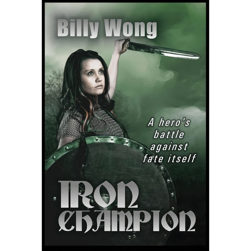کتاب Iron Champion اثر Billy Wong انتشارات تازه ها کتاب Iron Champion اثر Billy Wong انتشارات تازه ها