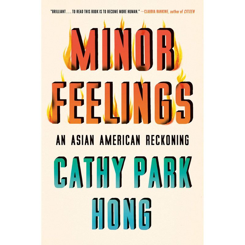 کتاب Minor Feelings اثر Cathy Park Hong انتشارات One World کتاب Minor Feelings اثر Cathy Park Hong انتشارات One World