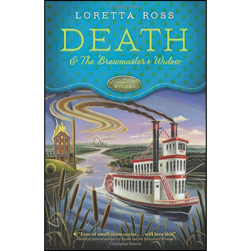 کتاب Death & the Brewmasters Widow اثر Loretta Ross انتشارات Midnight Ink کتاب Death & the Brewmasters Widow اثر Loretta Ross انتشارات Midnight Ink