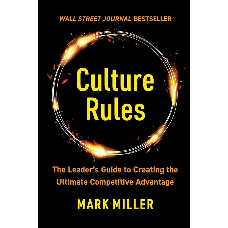 کتاب Culture Rules اثر Mark Miller انتشارات Matt Holt کتاب Culture Rules اثر Mark Miller انتشارات Matt Holt