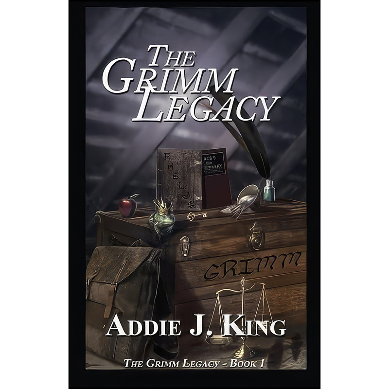 کتاب The Grimm Legacy اثر Addie J. King انتشارات تازه ها کتاب The Grimm Legacy اثر Addie J. King انتشارات تازه ها