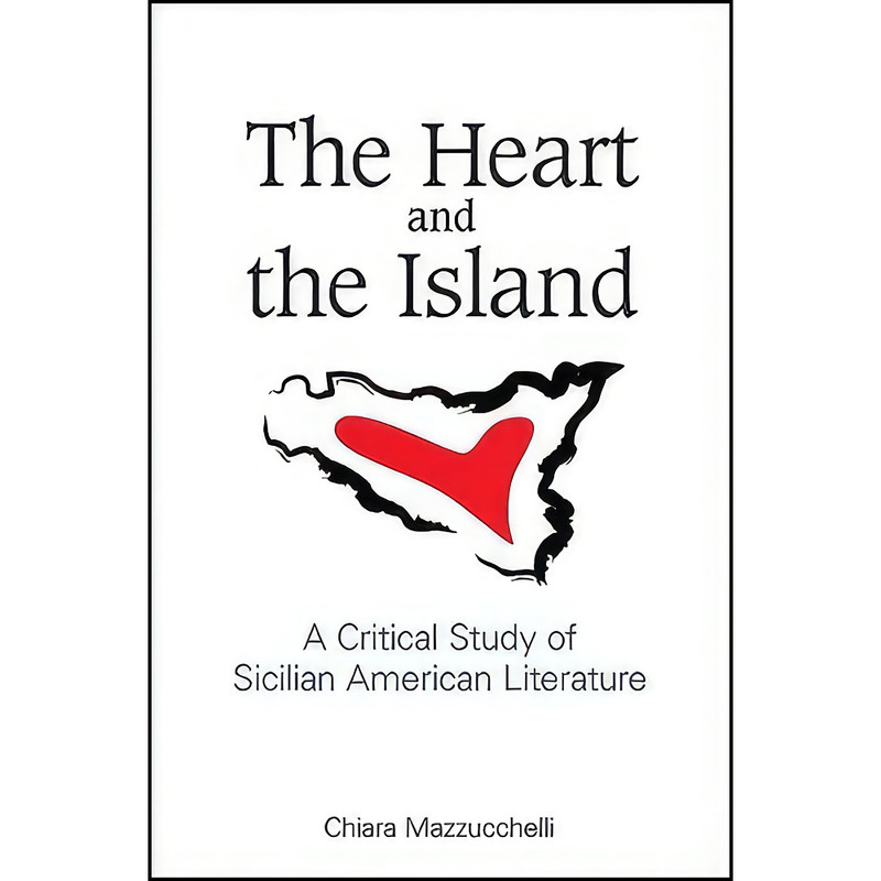 کتاب The Heart and the Island اثر Chiara Mazzucchelli انتشارات SUNY Press کتاب The Heart and the Island اثر Chiara Mazzucchelli انتشارات SUNY Press