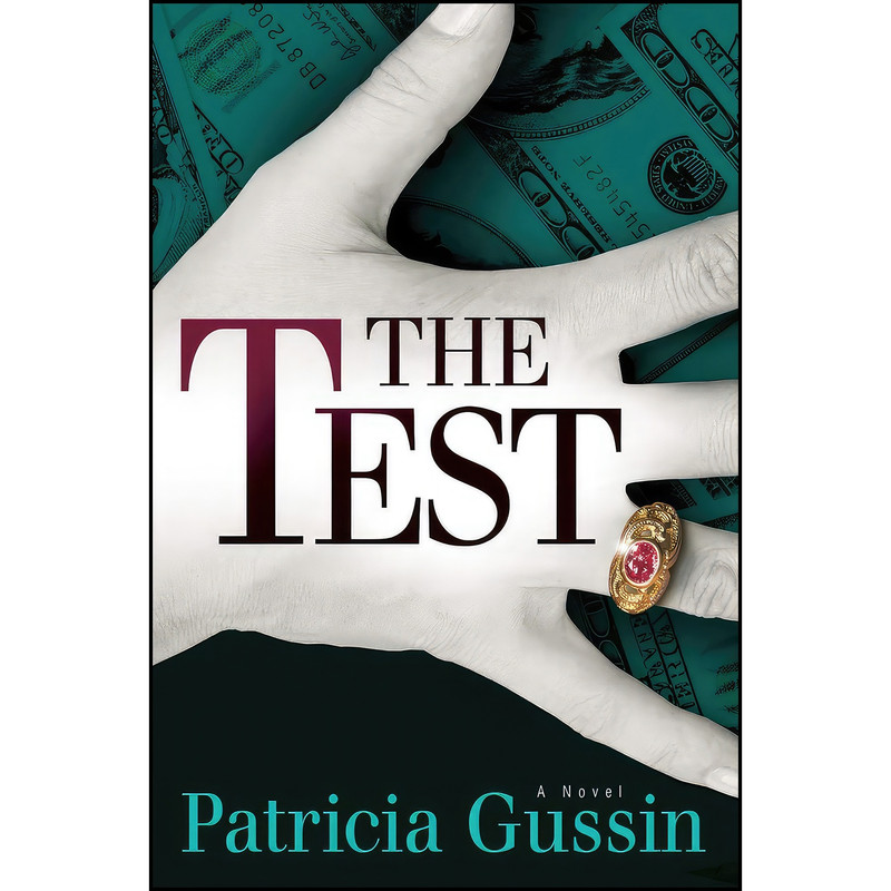 کتاب The Test اثر Patricia Gussin انتشارات Oceanview Publishing کتاب The Test اثر Patricia Gussin انتشارات Oceanview Publishing