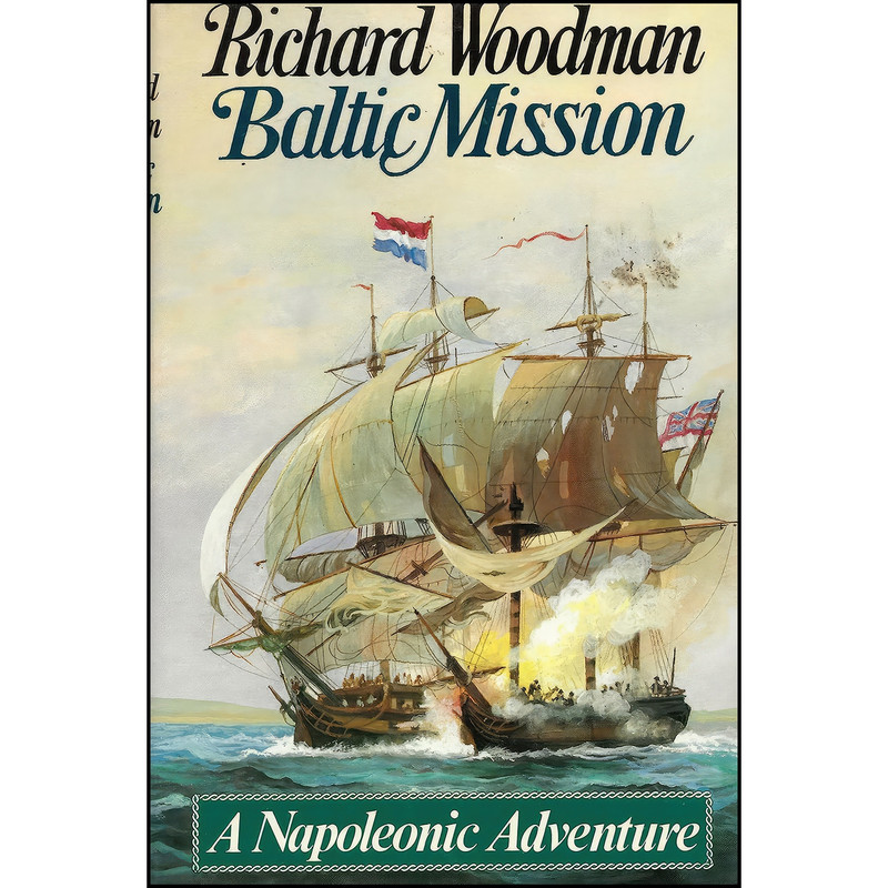 کتاب Baltic Mission اثر Richard Woodman انتشارات Walker کتاب Baltic Mission اثر Richard Woodman انتشارات Walker