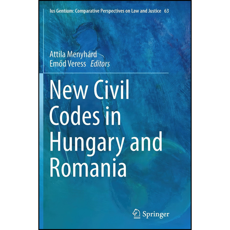 کتاب New Civil Codes in Hungary and Romania New Civil Codes in Hungary and Romania اثر جمعي از نويسندگان انتشارات تازه ها کتاب New Civil Codes in Hungary and Romania New Civil Codes in Hungary and Romania اثر جمعي از نويسندگان انتشارات تازه ها