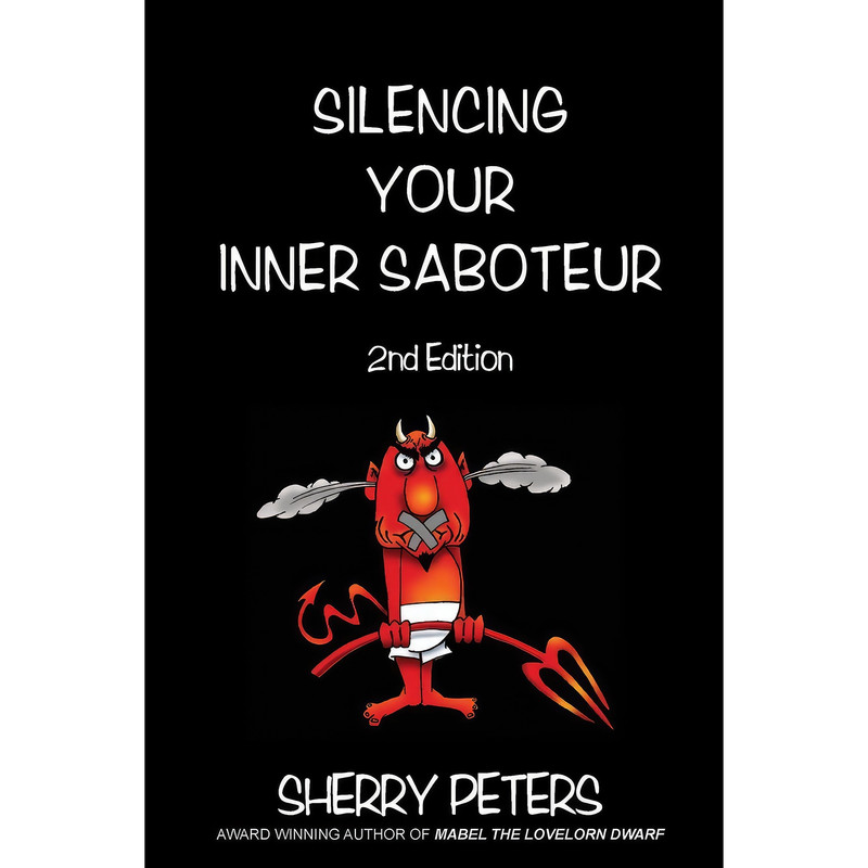 کتاب Silencing Your Inner Saboteur اثر Sherry Peters انتشارات DwarvenAmazon کتاب Silencing Your Inner Saboteur اثر Sherry Peters انتشارات DwarvenAmazon