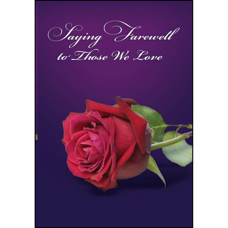 کتاب Saying Farewell to Those We Love اثر Barry Young انتشارات JoJo Publishing